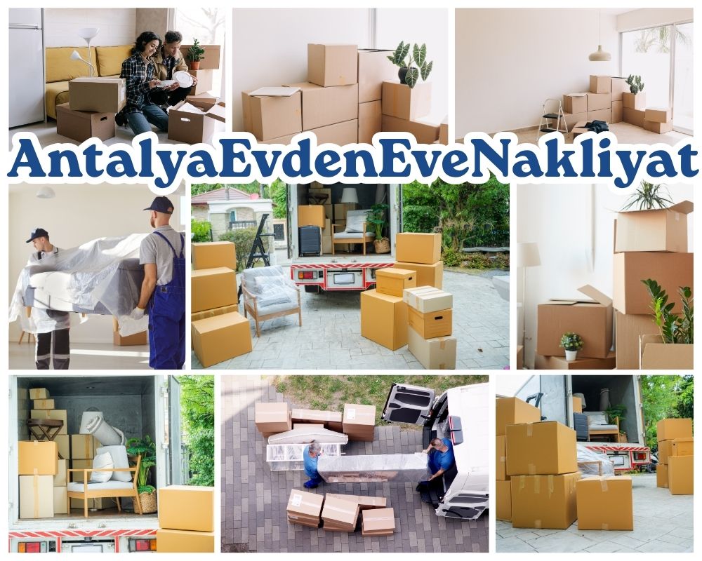 Antalya Çeltik Evden Eve Nakliyat